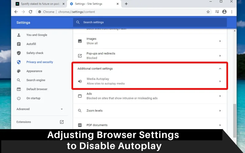 Adjusting Browser Settings to Disable Autoplay