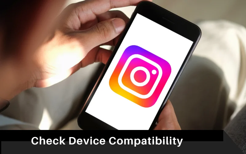 Check Device Compatibility