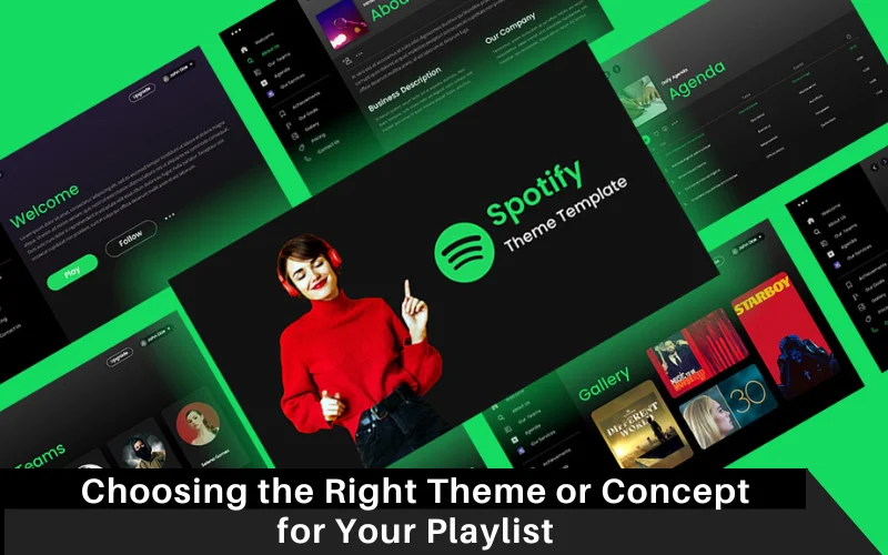 Choosing the Right Theme or Concept for Your Playlist