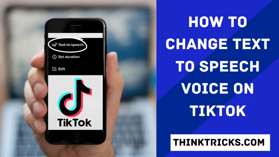 How to Change Text to Speech Voice On TikTok