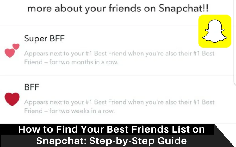 How to Find Your Best Friends List on Snapchat_ Step-by-Step Guide