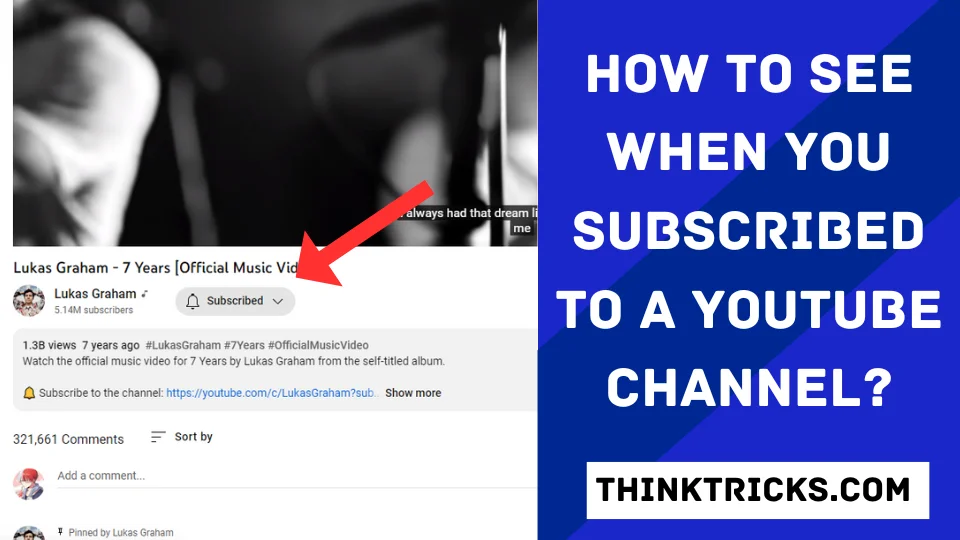 How to See When You Subscribed to a Youtube Channel