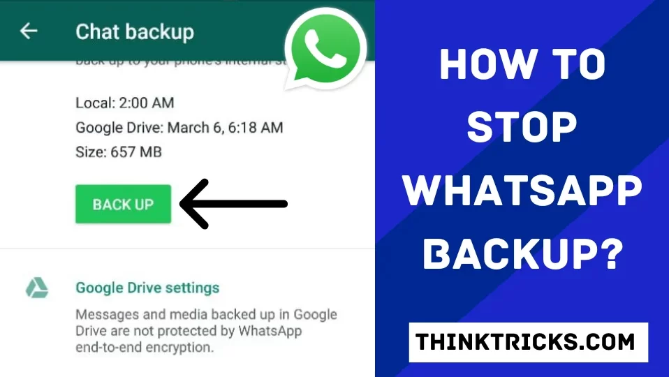 How to Stop WhatsApp Backup