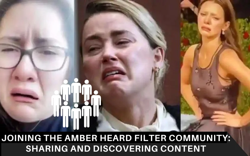 Joining the Amber Heard Filter Community_ Sharing and Discovering Content