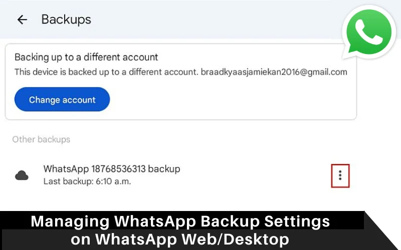 Managing WhatsApp Backup Settings on WhatsApp Web_Desktop