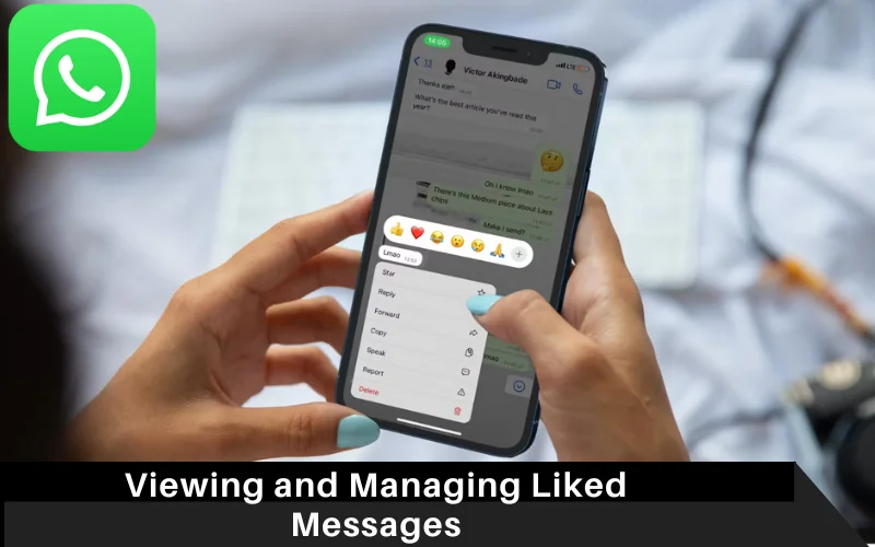 Viewing and Managing Liked Messages