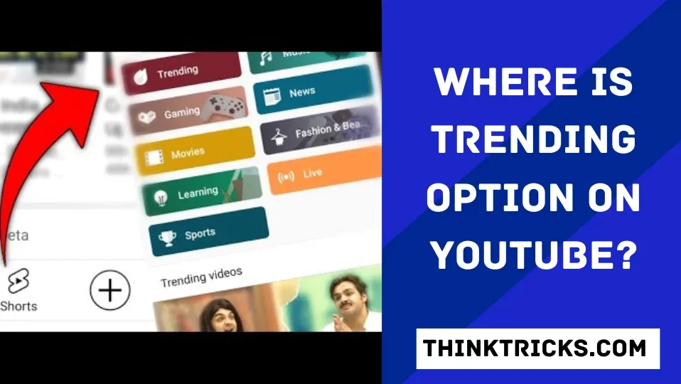 Where is Trending Option On YouTube