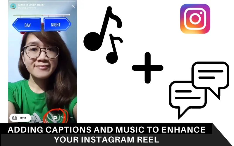 Adding Captions and Music to Enhance Your Instagram Reel