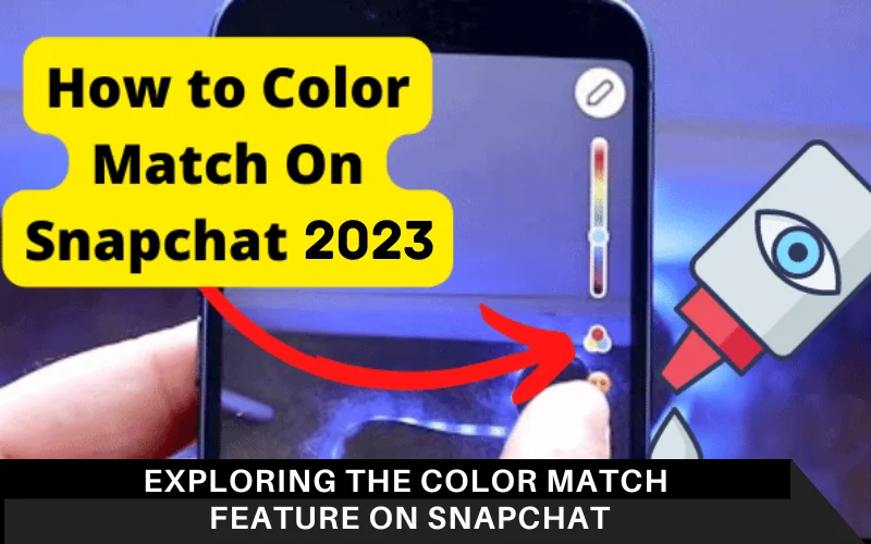 Exploring the Color Match Feature on Snapchat