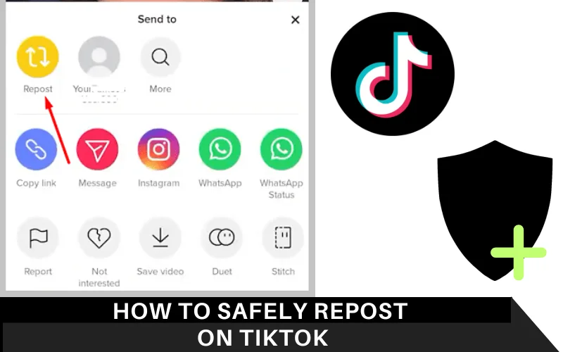 How to Safely Repost on TikTok