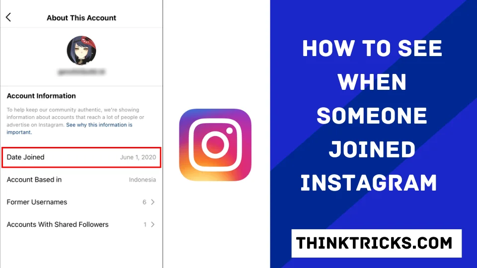 How to See When Someone Joined Instagram