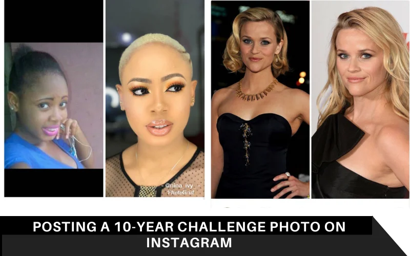 Posting a 10-Year Challenge Photo on Instagram