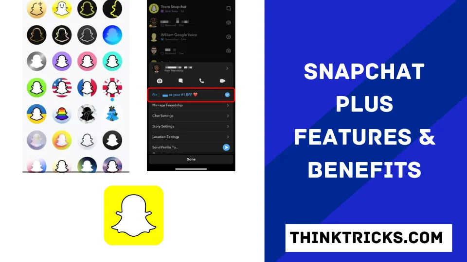 Snapchat Plus Features & Benefits