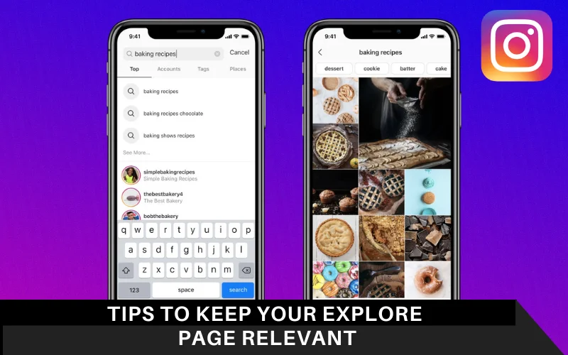 Tips to Keep Your Explore Page Relevant